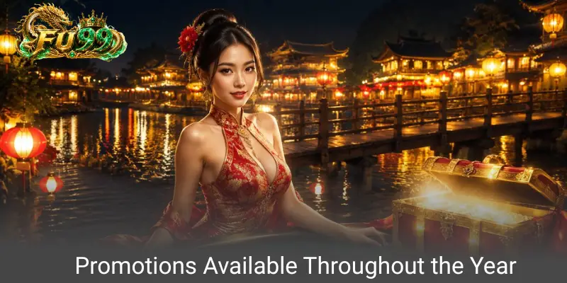 Promotions Available Throughout the Year