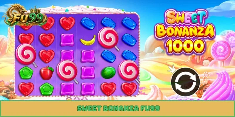 sweet bonanza fu99